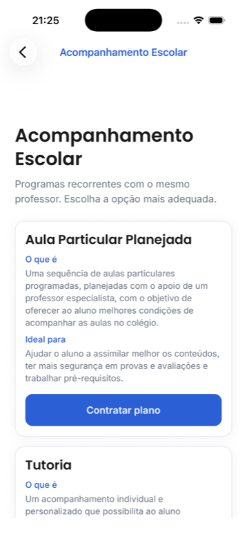 App da ELEVE, Escolha o tipo de acompanhamento